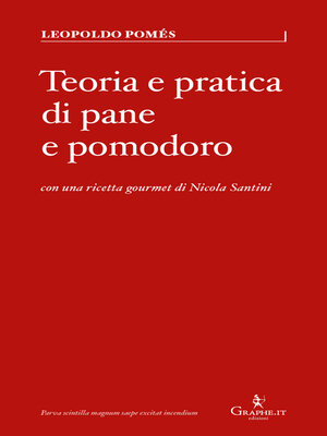 cover image of Teoria e pratica di pane e pomodoro